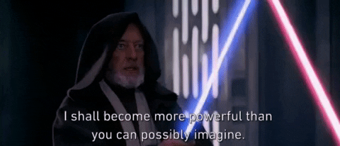 obi wan telling vader he shall become more powerful than he can possibly imagine